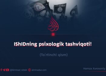 ShIDning psixologik tashviqoti! To’rtinchi qism