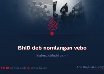 IShID deb nomlangan vebo  Yigirma oltinchi qism