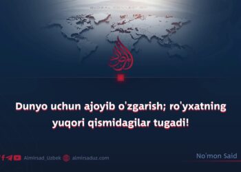 Dunyo uchun ajoyib o’zgarish; ro’yxatning yuqori qismidagilar tugadi!