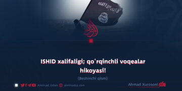 ISHID xalifaligi; qo‘rqinchli voqealar hikoyasi!  Beshinchi qism