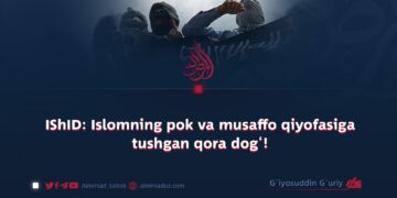 IShID: Islomning pok va musaffo qiyofasiga tushgan qora dog‘!