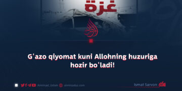 G‘azo qiyomat kuni Allohning huzuriga hozir bo‘ladi!