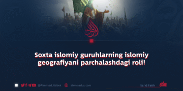 Soxta islomiy guruhlarning islomiy geografiyani parchalashdagi roli!