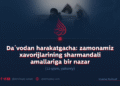 Da’vodan harakatgacha: zamonamiz xavorijlarining sharmandali amallariga bir nazar 12-qism, yakuniy
