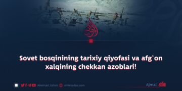 Sovet bosqinining tarixiy qiyofasi va afg‘on xalqining chekkan azoblari!