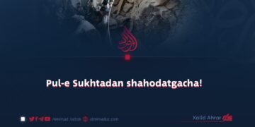 Pul-e Sukhtadan shahodatgacha!