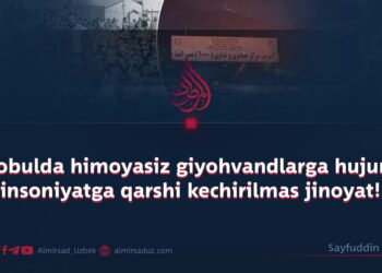 Kobulda himoyasiz giyohvandlarga hujum  insoniyatga qarshi kechirilmas jinoyat!