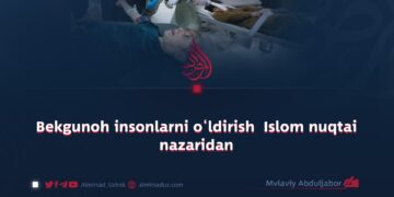 Bekgunoh insonlarni o‘ldirish  Islom nuqtai nazaridan