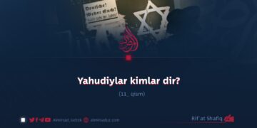 Yahudiylar kimlar dir? 11_qism