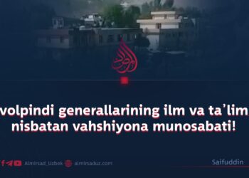 Ravolpindi generallarining ilm va ta’limga nisbatan vahshiyona munosabati!
