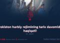 Pokiston harbiy rejimining tarix davomida haqiqati! 8_qism