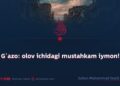 G‘azo: olov ichidagi mustahkam iymon!