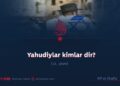 Yahudiylar kimlar dir? 13_qism