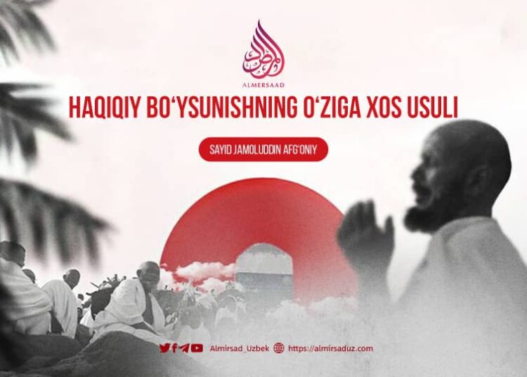 Haqiqiy bo‘ysunishning o‘ziga xos usuli