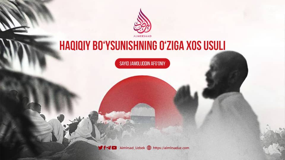 Haqiqiy bo‘ysunishning o‘ziga xos usuli