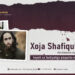 Xoja Shafiqulloh Abu Qadama taqabbalallohning hayoti va faoliyatiga qisqacha nazar!