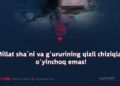 Millat sha’ni va g‘ururining qizil chiziqlari o‘yinchoq emas!