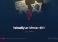 Yahudiylar kimlar dir? 14_qism