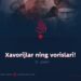 Xavorijlar ning vorislari!  2_qism