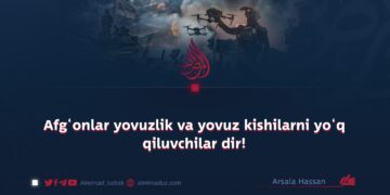 Afg‘onlar yovuzlik va yovuz kishilarni yo‘q qiluvchilar dir!