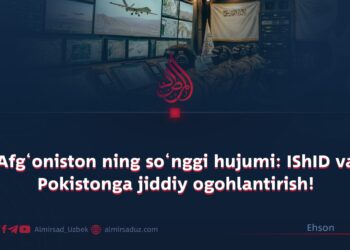 Afg‘oniston ning so‘nggi hujumi: IShID va Pokistonga jiddiy ogohlantirish!