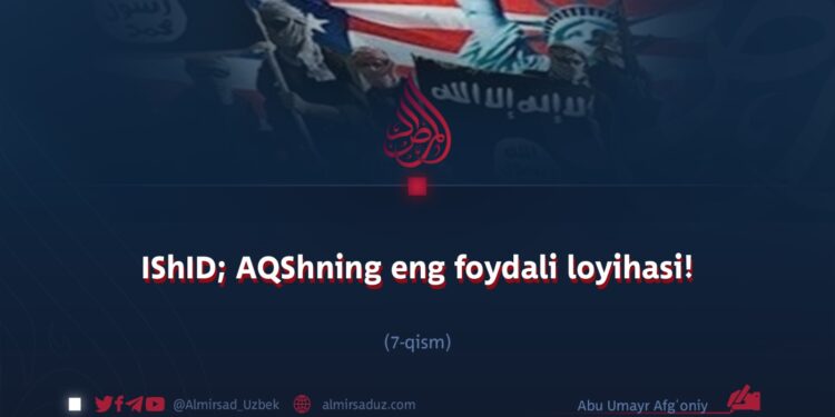 IShID; AQShning eng foydali loyihasi! 7_qism
