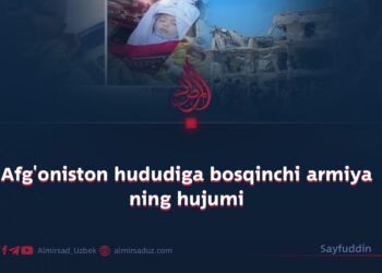 Afg’oniston hududiga bosqinchi armiya ning hujumi