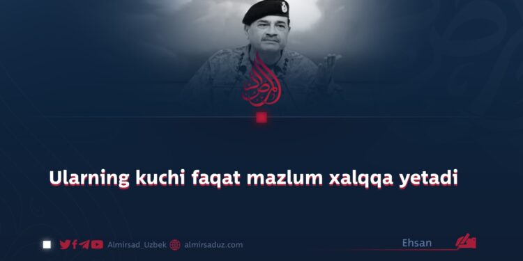 Ularning kuchi faqat mazlum xalqqa yetadi