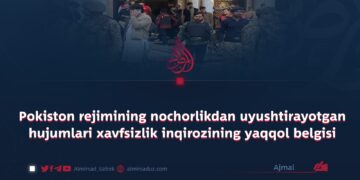 Pokiston rejimining nochorlikdan uyushtirayotgan hujumlari xavfsizlik inqirozining yaqqol belgisi