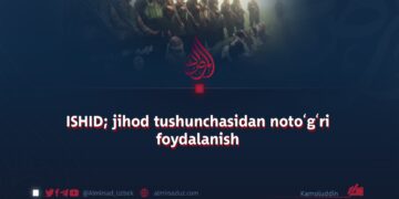 ISHID; jihod tushunchasidan notoʻgʻri foydalanish