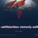 Tarix sahifalaridan; Usmoniy xalifaligi! 68_qism