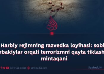 Harbiy rejimning razvedka loyihasi: sobiq arbakiylar orqali terrorizmni qayta tiklash va mintaqani vayron qilish