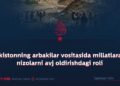 Pokistonning arbakilar vositasida millatlararo nizolarni avj oldirishdagi roli