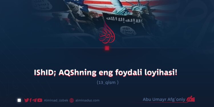 IShID; AQShning eng foydali loyihasi! 13_qism