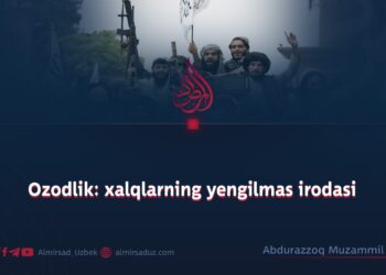 Ozodlik: xalqlarning yengilmas irodasi