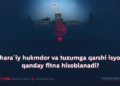 Shara‘iy hukmdor va tuzumga qarshi isyon qanday fitna hisoblanadi?