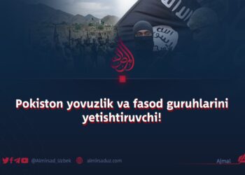 Pokiston yovuzlik va fasod guruhlarini yetishtiruvchi!