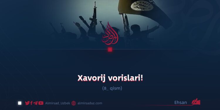 Xavorij vorislari!  8-qism