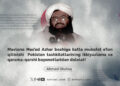 Mavlono Mas’ud Azhar boshiga katta mukofot e’lon qilinishi  Pokiston tashkilotlarining ikkiyuzlama va qarama-qarshi bayonotlaridan dalolat!