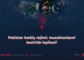 Pokiston harbiy rejimi; musulmonlarni bostirish loyihasi!