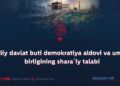 Milliy davlat buti demokratiya aldovi va ummat birligining shara’iy talabi